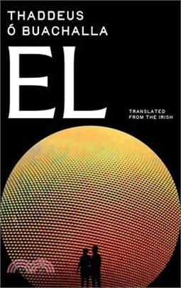 El: Mind-Bending Historical Thriller - Academic Mystery Spanning Four Centuries from Galileo to Brexit