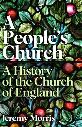 A People's Church：A History of the Church of England