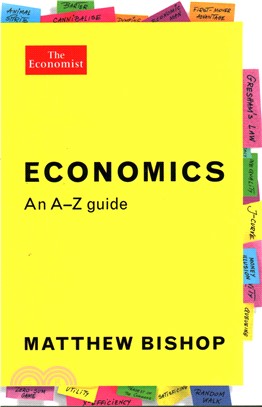 Economics: An A-Z Guide