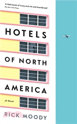 Hotels of North America：A novel