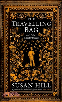 The Travelling Bag：And Other Ghostly Stories