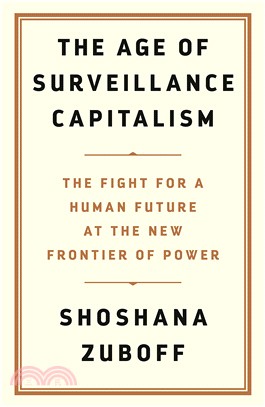 The Age of Surveillance Capitalism (精裝本)(英國版)