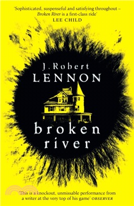 Broken River：The most suspense-filled, inventive thriller you'll read this year