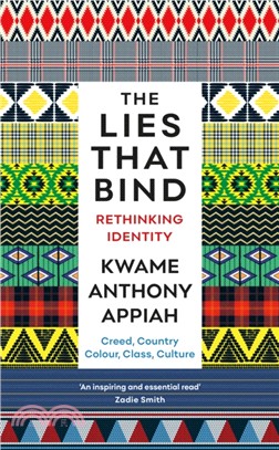 The Lies That Bind：Rethinking Identity