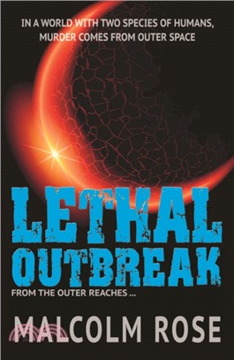 Lethal Outbreak