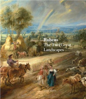 Rubens：The Two Great Landscapes