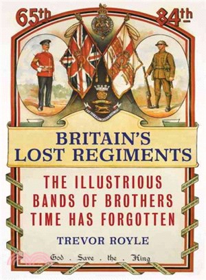 Britain's Lost Regiments