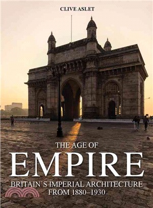 The Age of Empire ─ Britain's Imperial Architecture from 1880-1930