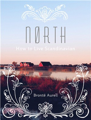 North ─ How to Live Scandinavian