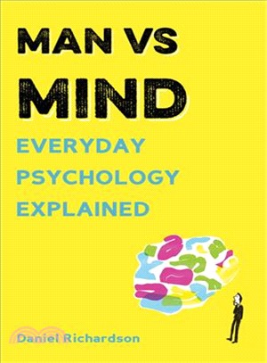 Man Vs Mind ─ Everyday Psychology Explained