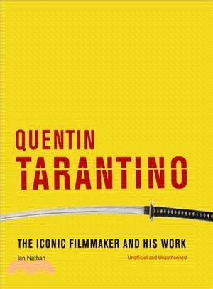 Quentin Tarantino ― The Iconic Filmmaker and His Work