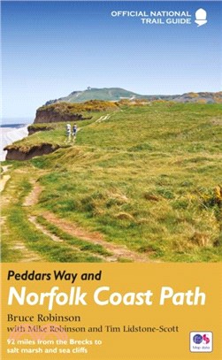 Peddars Way and Norfolk Coast Path：National Trail Guide