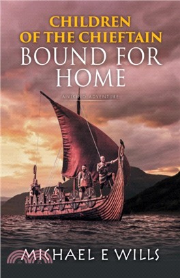 Children of the Chieftain：Bound for Home
