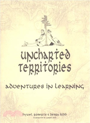 Uncharted Territories ― Adventures in Learning