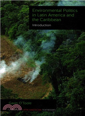 Environmental Politics in Latin America and the Caribbean ― Introduction