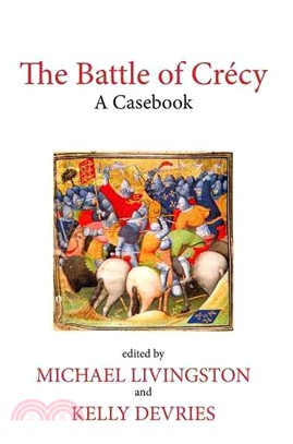 The battle of Crecya casebook /