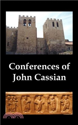 Conferences of John Cassian, (conferences I-XXIV, Except for XII and XXII)