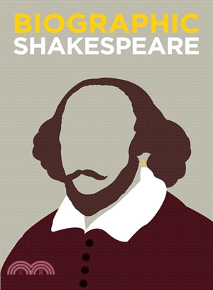Biographic: Shakespeare-Great Lives in Graphic Form