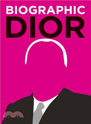 Biographic: Dior-Great Lives in Graphic Form