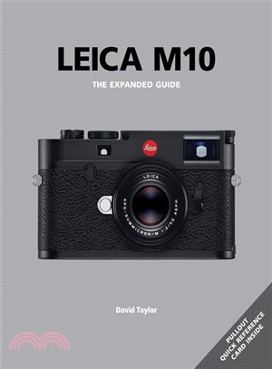 Leica M10 ― The Expanded Guide