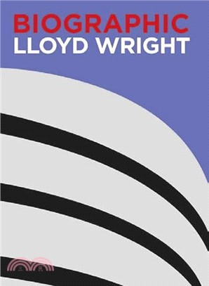 Biographic: Lloyd Wright