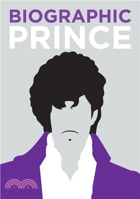 Prince：Great Lives in Graphic Form
