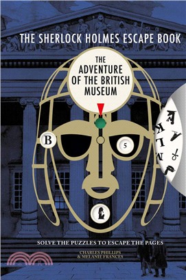 The Sherlock Holmes Escape Book II, The: The Adventure of the British Museum