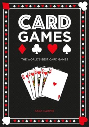 Card Games: The World's Best Card Games