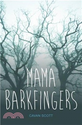 Mama Barkfingers