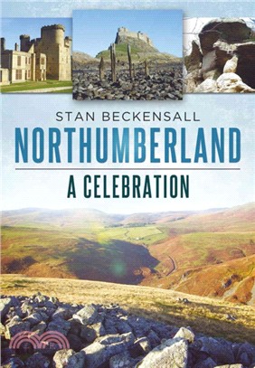 Northumberland：A Celebration