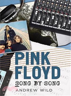 Pink Floyd ─ Song by Song