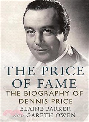 The Price of Fame ― The Biography of Dennis Price