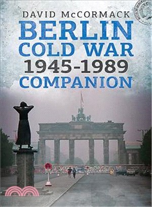 Berlin Cold War 1945-1989 Guide