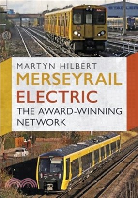 Merseyrail Electric：The Award-Winning Network