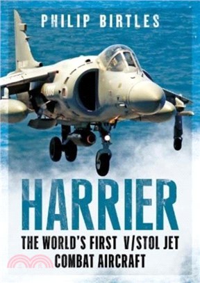 Harrier：The World's First VSTOL Jet Combat Aircraft