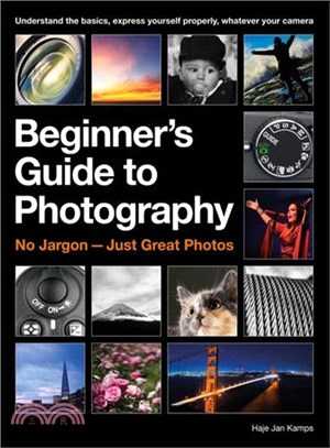 Beginner's Guide to Photography ─ No Jargon - Just Great Photos