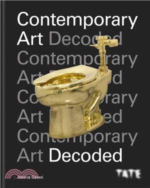 Contemporary art decoded /