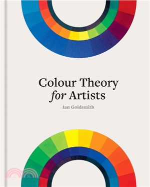 Colour Theory for Artists：Everything you need to know about working with colour