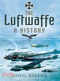 The Luftwaffe ─ A History