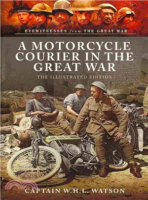 A Motorcycle Courier in the Great War