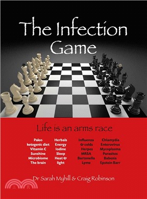 The Infection Game ― Life Is an Arms Race