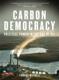 Carbon Democracy ― Political Power in the Age of Oil