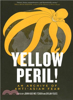 Yellow peril! :an archive of...