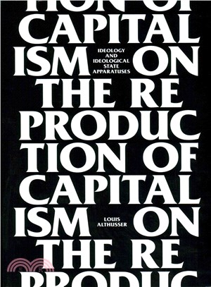 On the Reproduction of Capitalism ─ Ideology and Ideological State Apparatuses