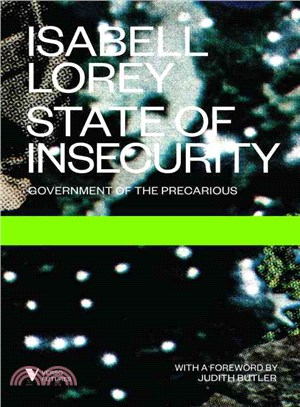 State of Insecurity ― Government of the Precarious