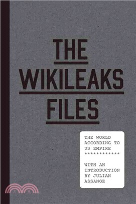 The Wikileaks Files ─ The World According to US Empire