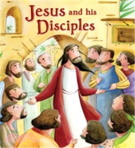 My First Bible Stories: Jesus & His Disciples