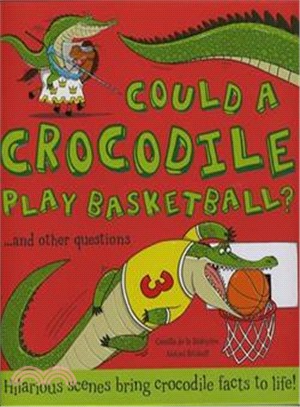 Could a Crocodile Play Basketball?