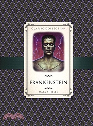 Classic Collection: Frankenstein