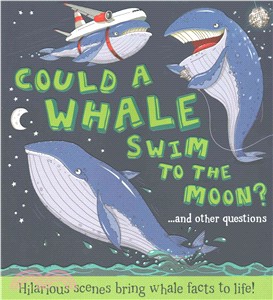 Could a Whale Swim to the Moon?